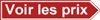 Voir les prix >>